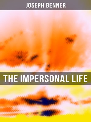cover image of The Impersonal Life